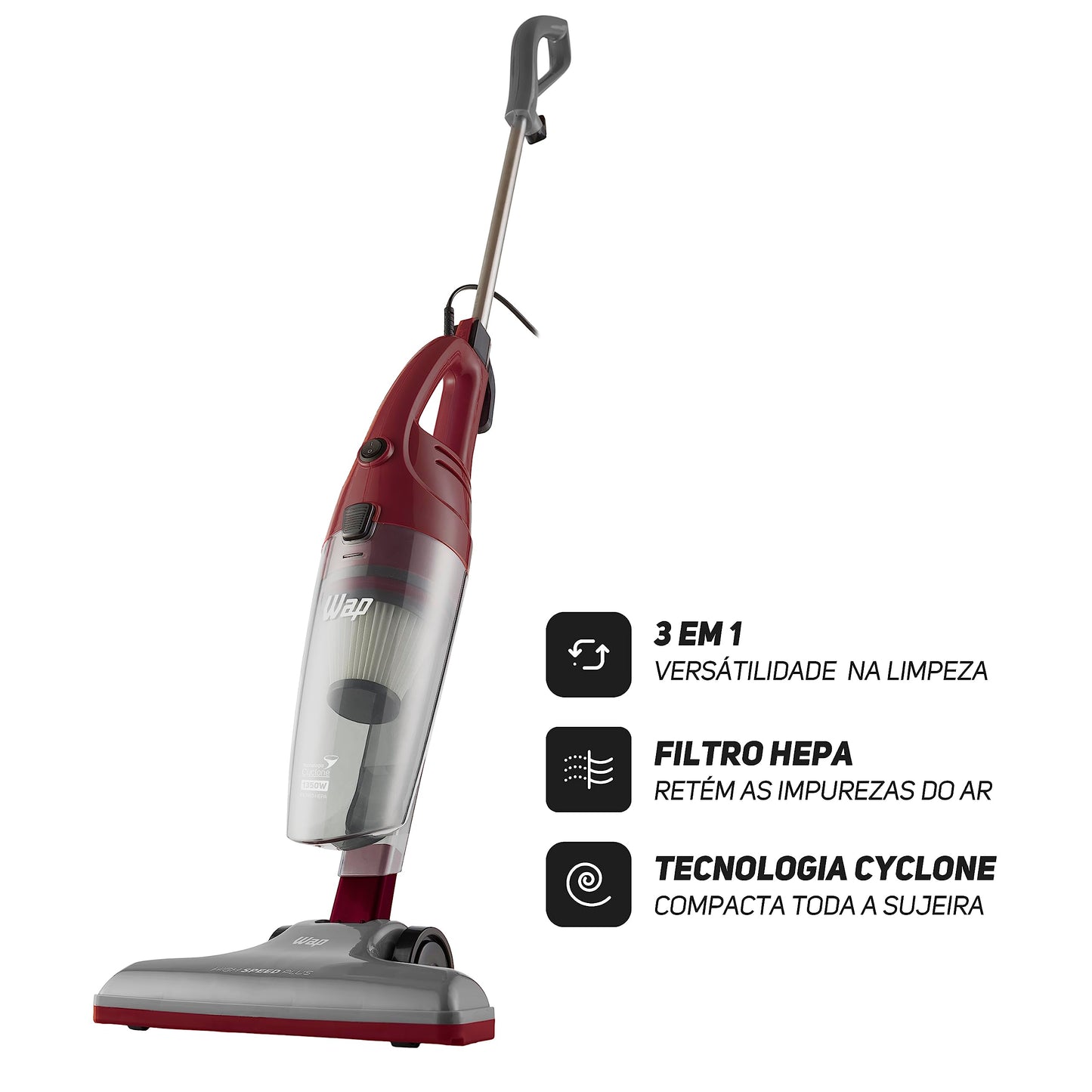 WAP Aspirador de Pó Vertical e Portátil 1350W 1,2L com Filtro HEPA e Tecnologia Cyclone HIGH SPEED PLUS 3 em 1 220V