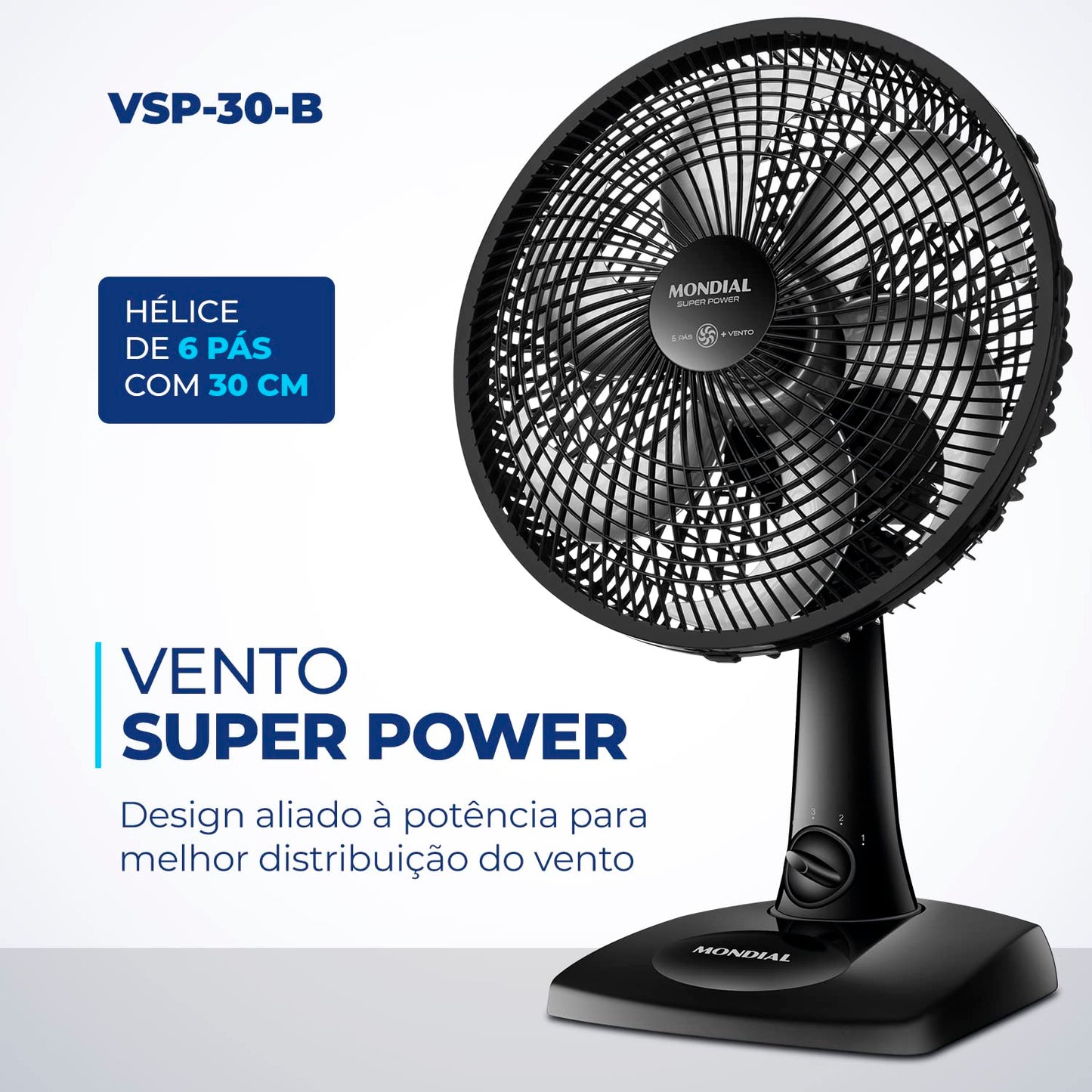 Ventilador de Mesa MONDIAL 110V, 30cm, 6 pás, Super Power - VSP-30-B